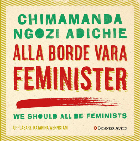 Alla borde vara feminister – Ljudbok