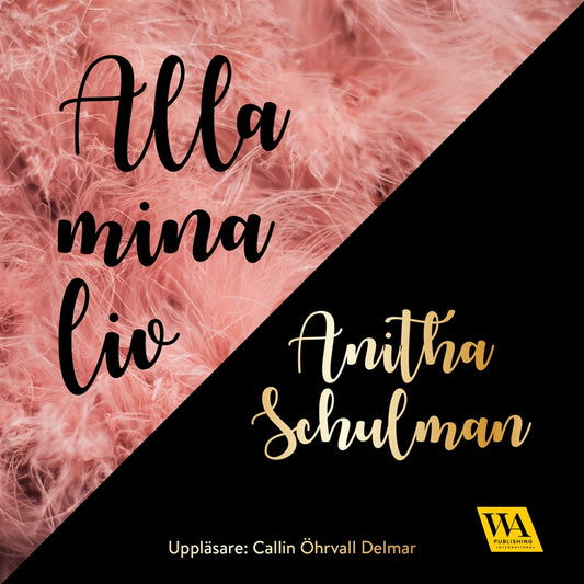 Alla mina liv – Ljudbok