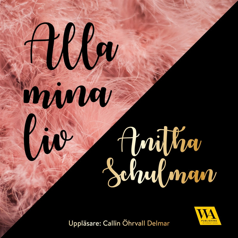 Alla mina liv – Ljudbok