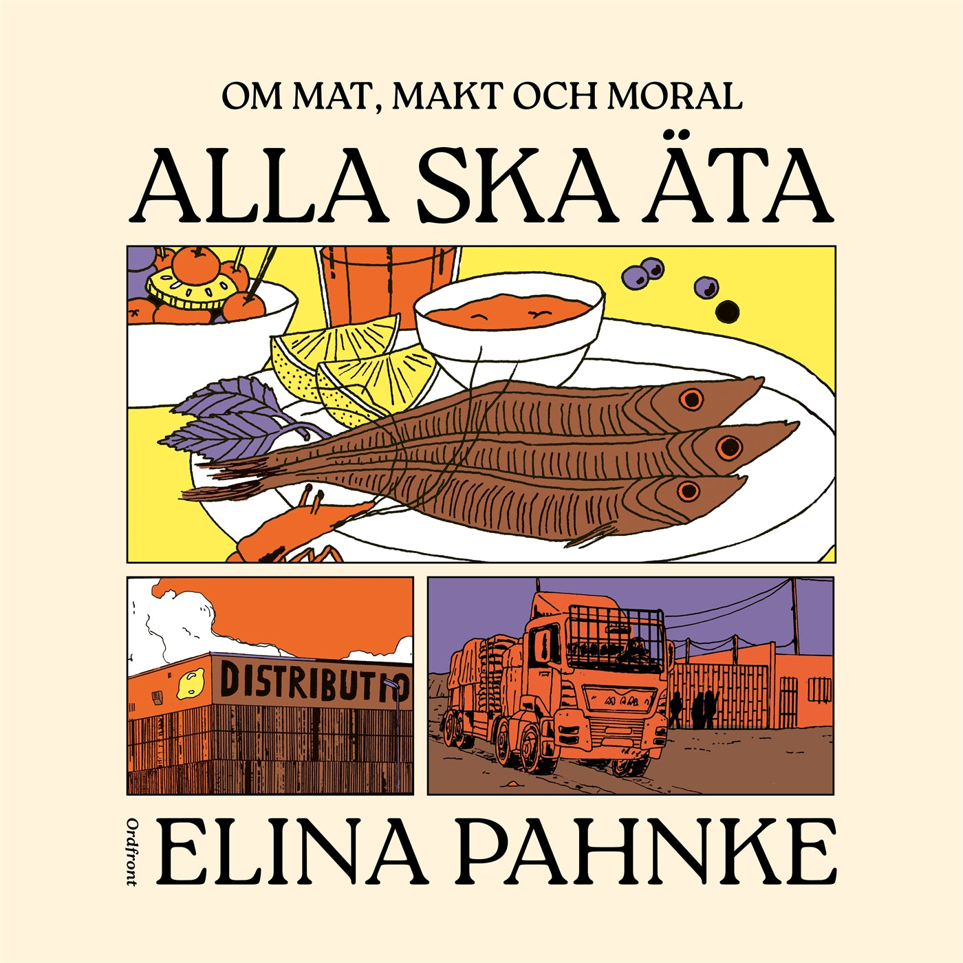 Alla ska äta – Om mat, makt och moral – Ljudbok