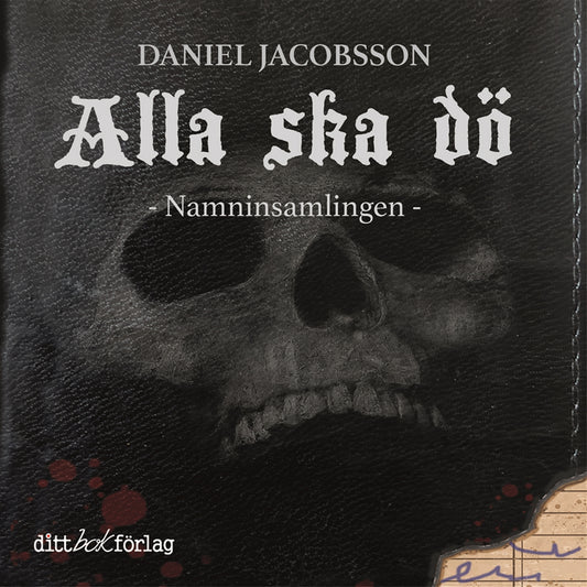 Alla ska dö, Namninsamlingen – Ljudbok