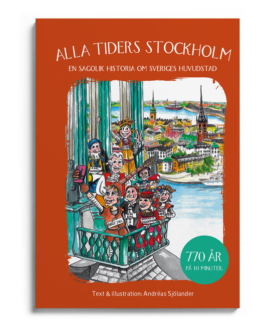 Alla tiders Stockholm - en sagolik historia om Sveriges huvudstad – Ljudbok
