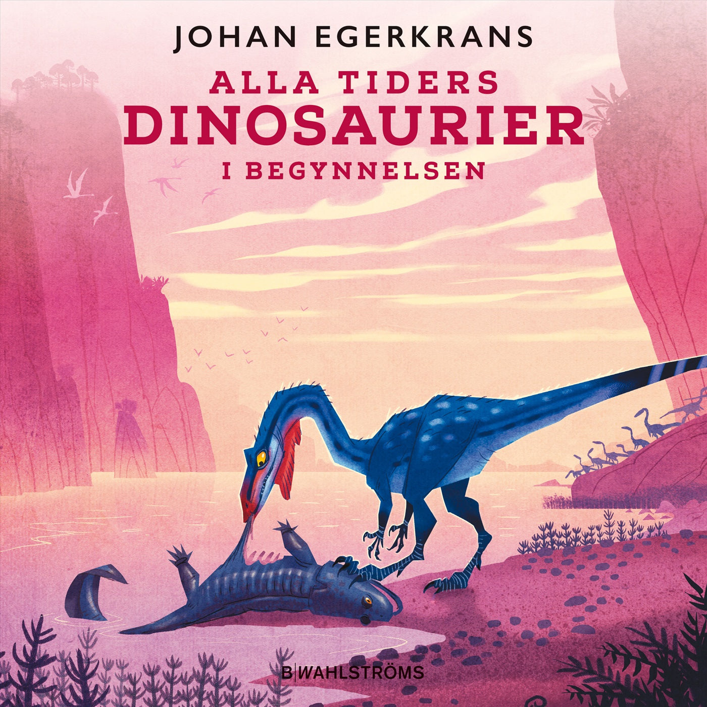 Alla tiders dinosuarier 1 - I begynnelsen – Ljudbok