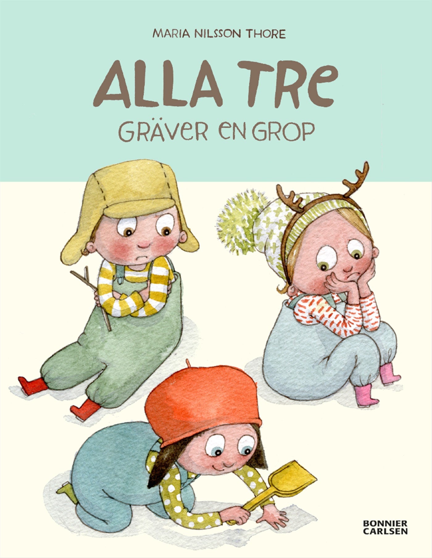 Alla tre gräver en grop – E-bok