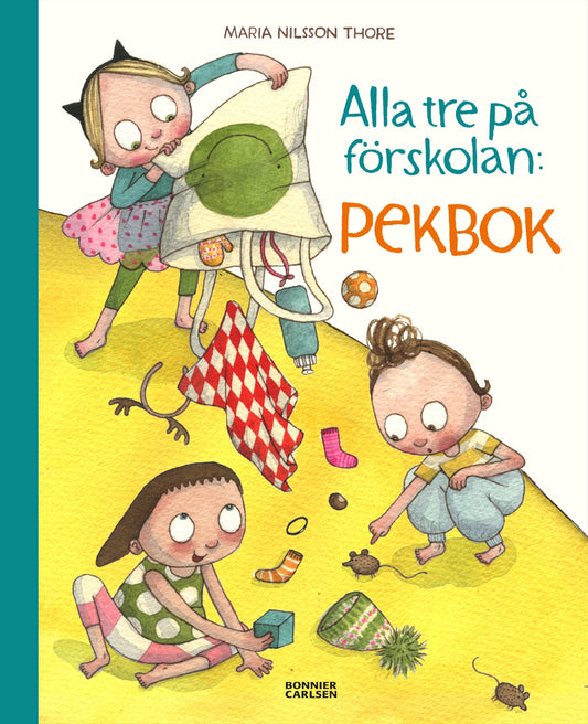 Alla tre på förskolan. Pekbok – E-bok