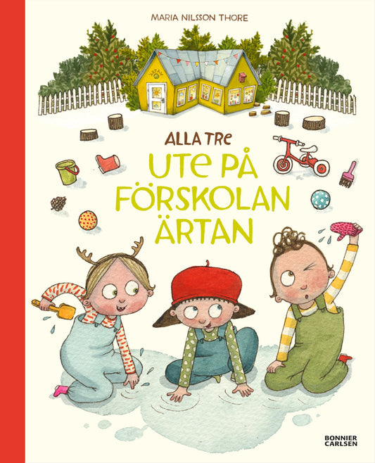 Alla tre ute på förskolan Ärtan – E-bok