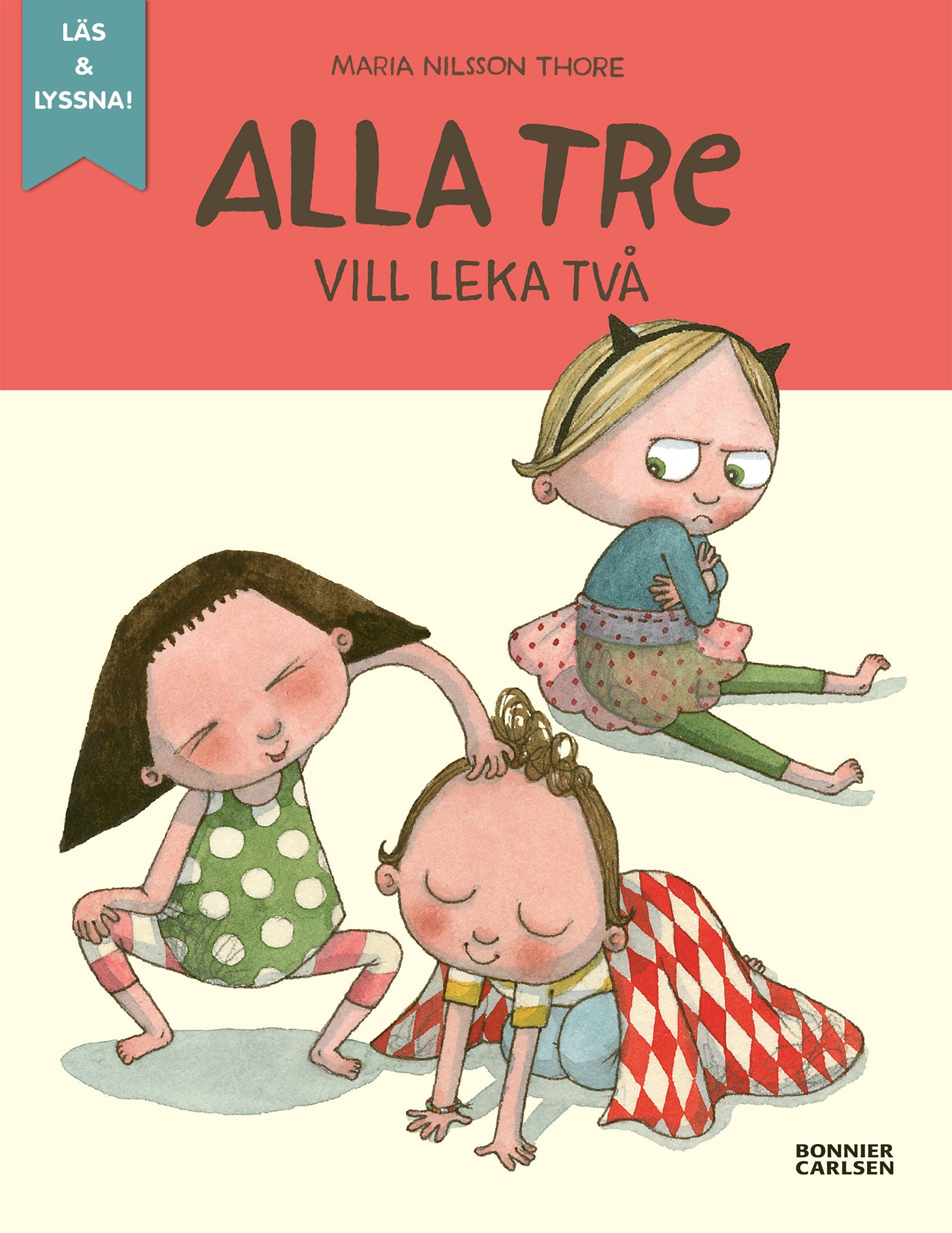 Alla tre vill leka två – E-bok