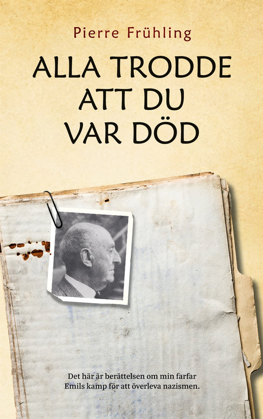 Alla trodde att du var död – E-bok