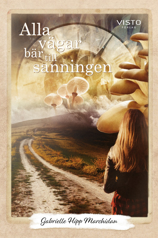 Alla vägar bär till sanningen – E-bok