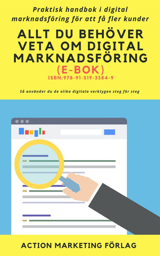 Allt du behöver veta om digital marknadsföring – E-bok