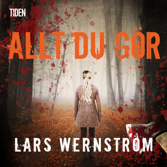 Allt du gör – Ljudbok