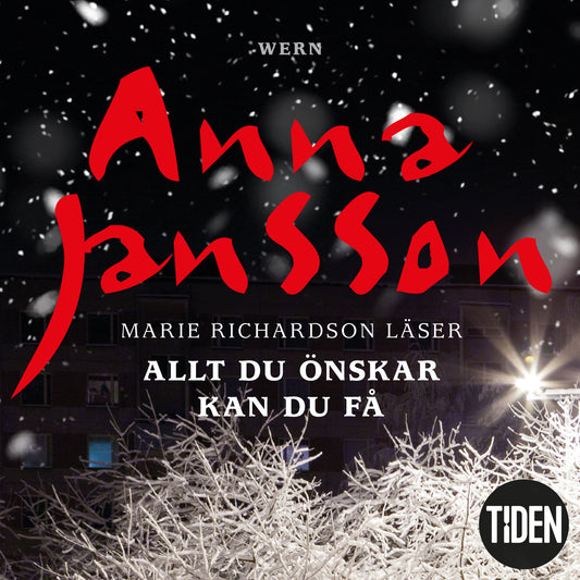 Allt du önskar kan du få – Ljudbok