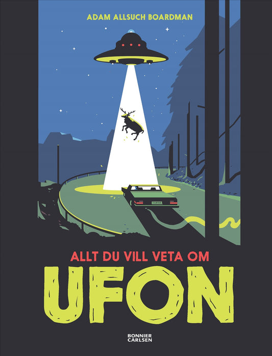 Allt du vill veta om ufon – E-bok