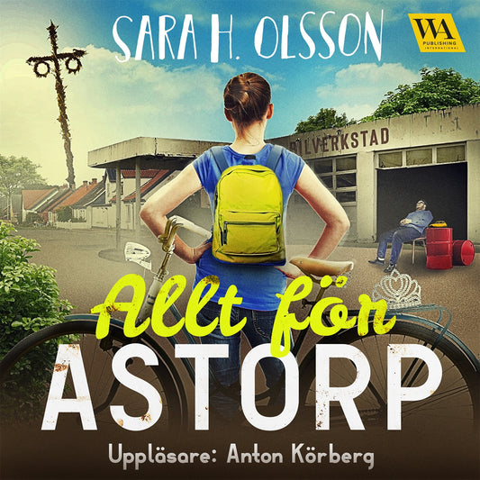 Allt för Astorp – Ljudbok