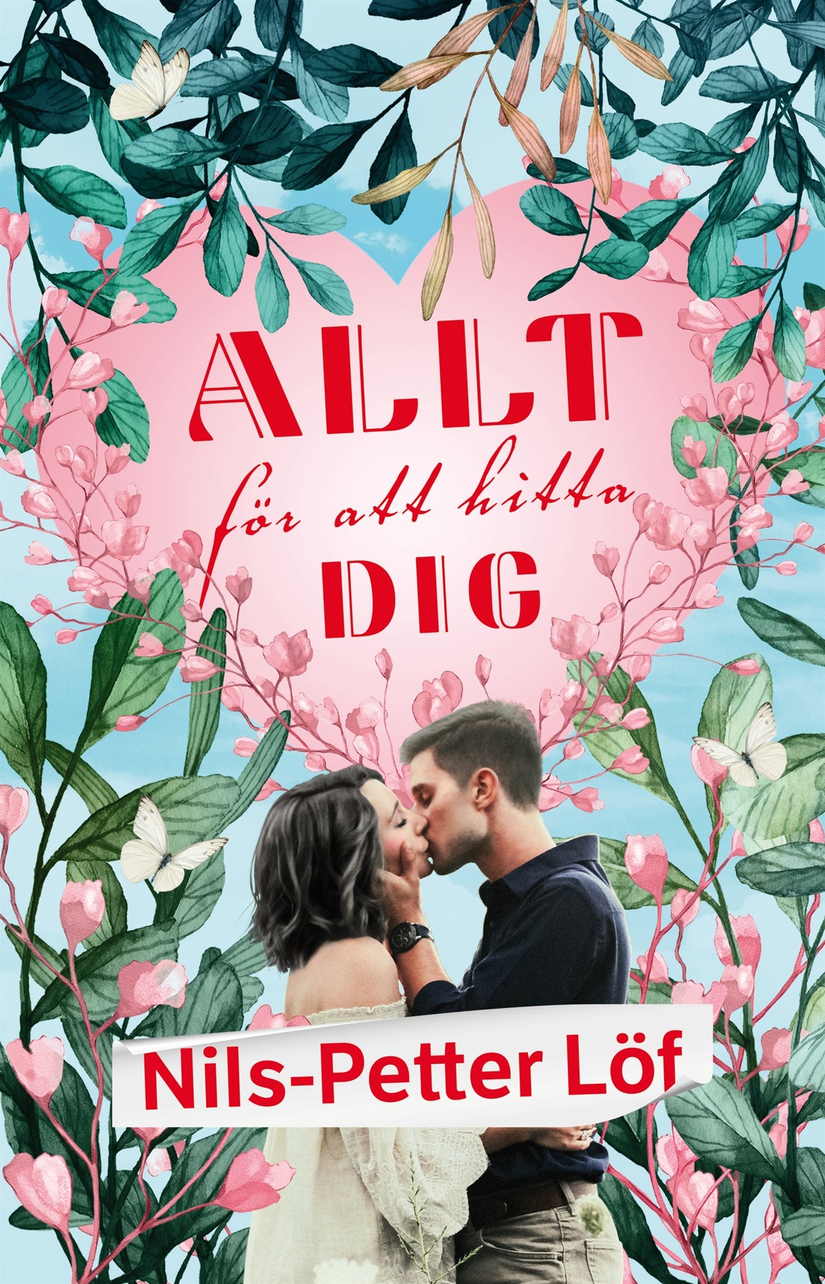 Allt för att hitta dig – E-bok