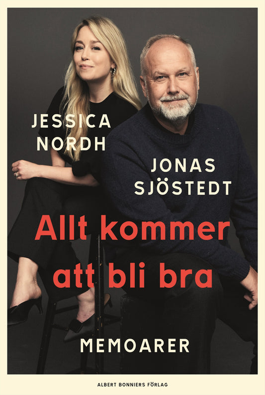 Allt kommer att bli bra : memoarer – E-bok