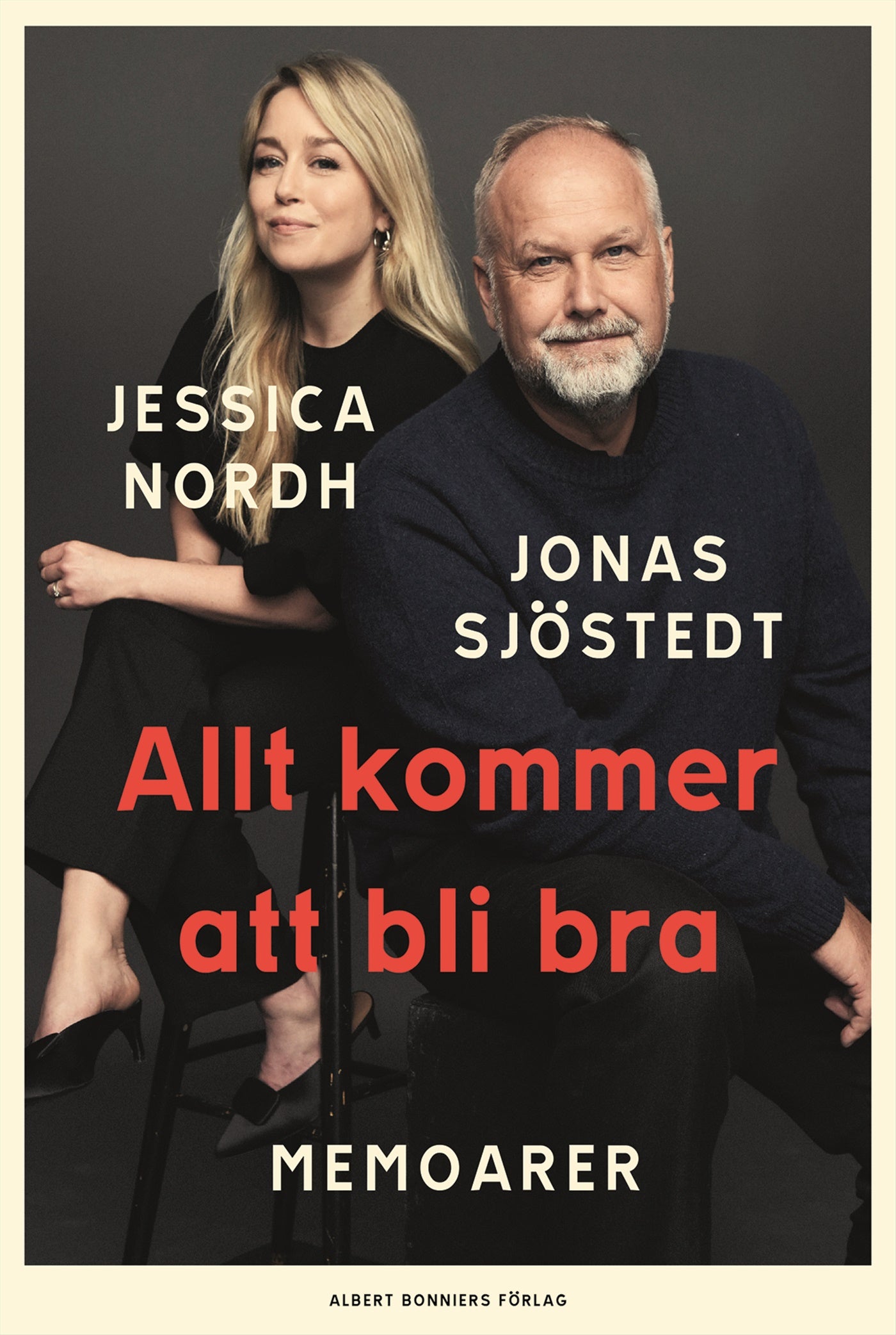 Allt kommer att bli bra : memoarer – E-bok