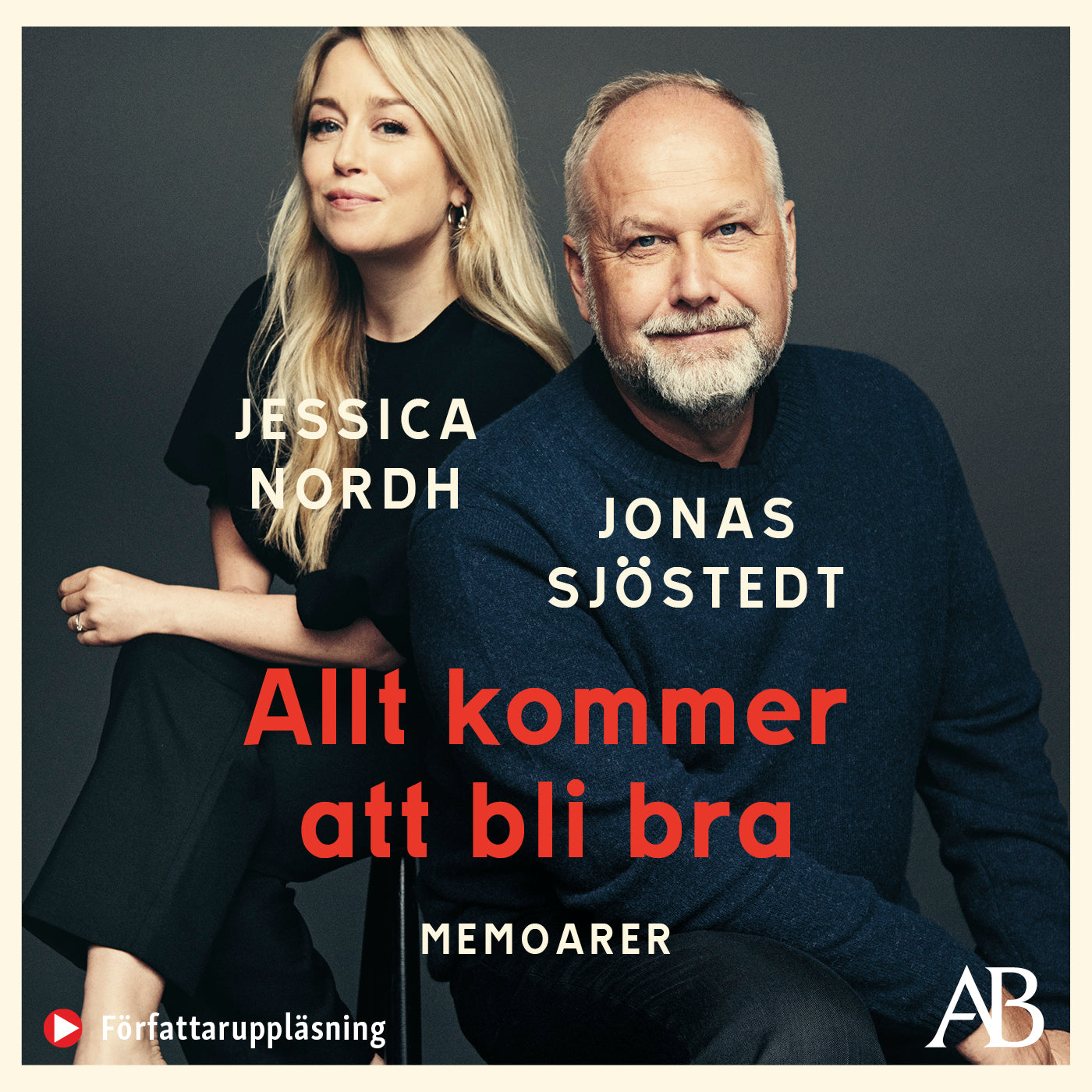 Allt kommer att bli bra : memoarer – Ljudbok