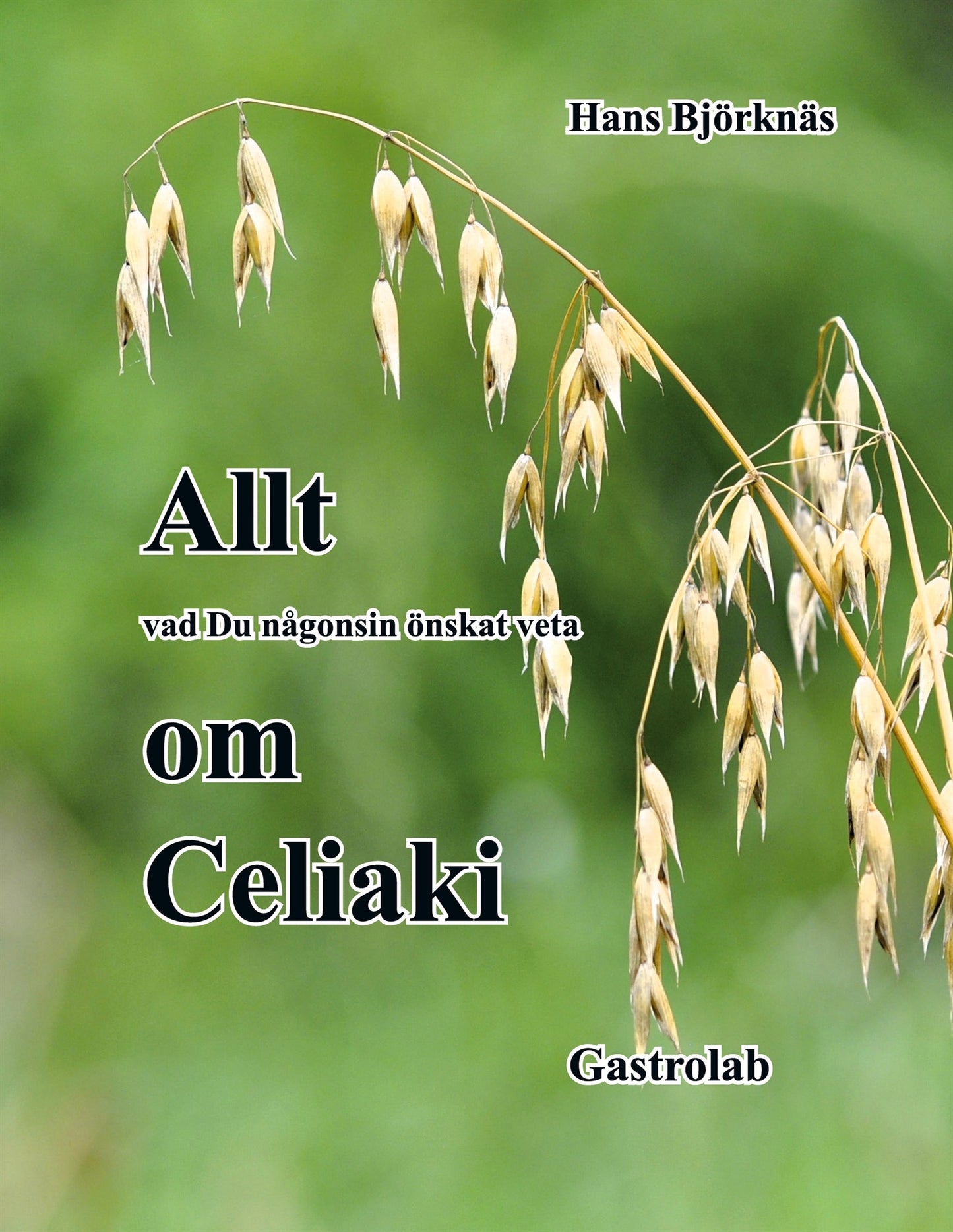 Allt om Celiaki – E-bok
