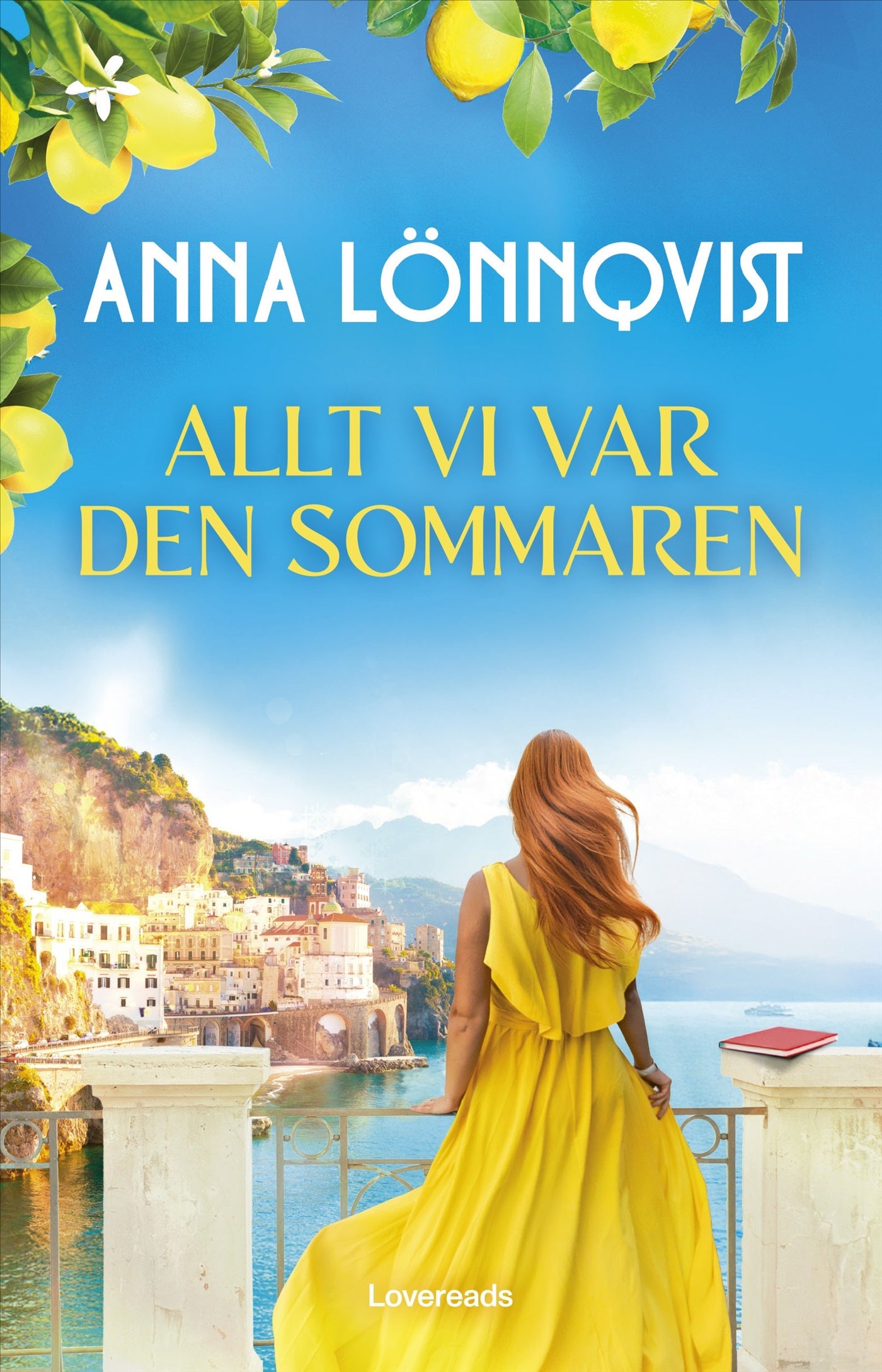 Allt vi var den sommaren – E-bok
