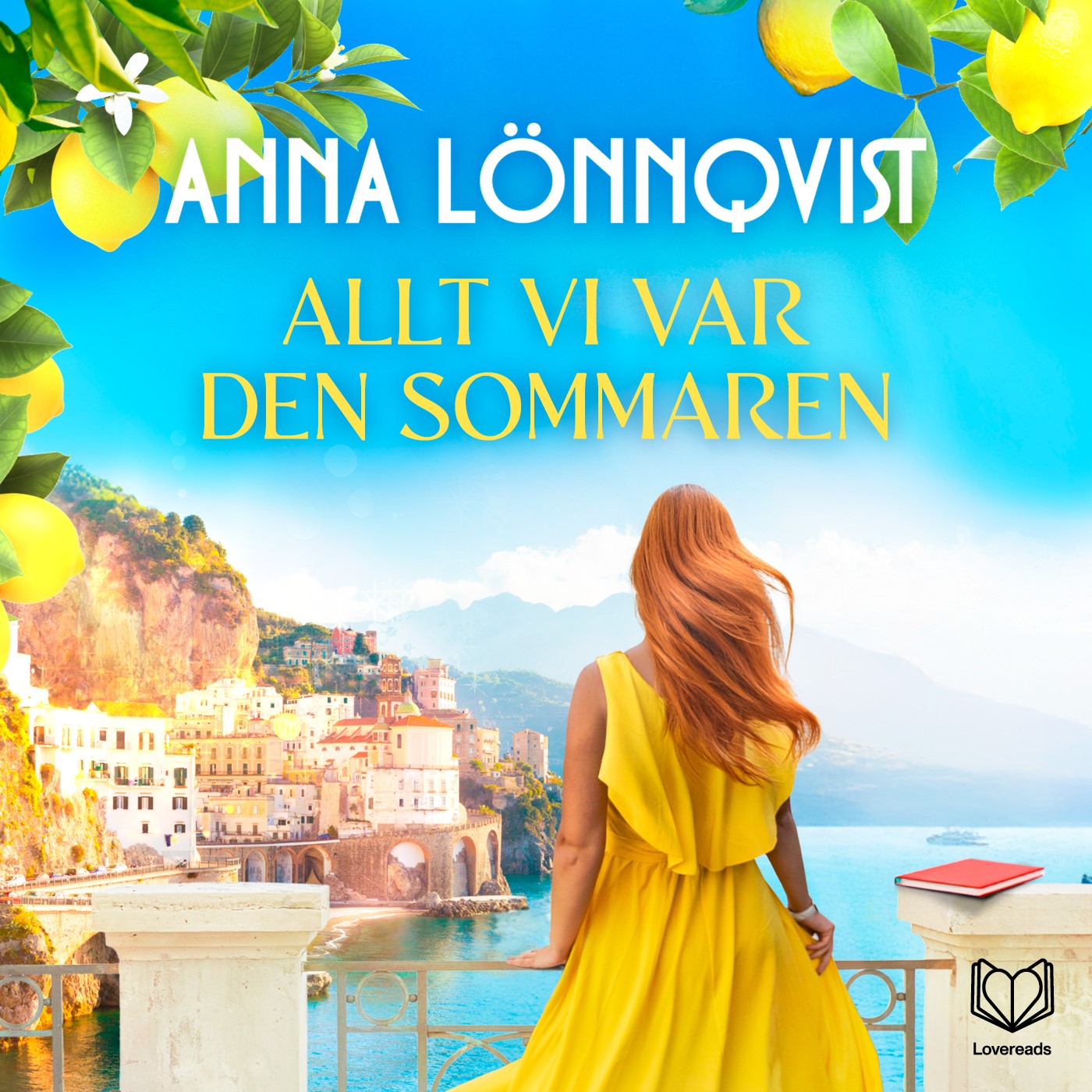 Allt vi var den sommaren – Ljudbok