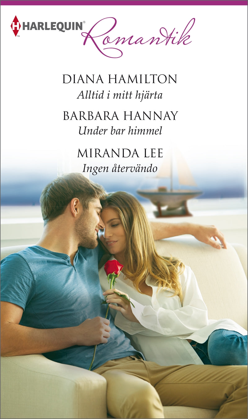 Alltid i mitt hjärta / Under bar himmel / Ingen återvändo – E-bok