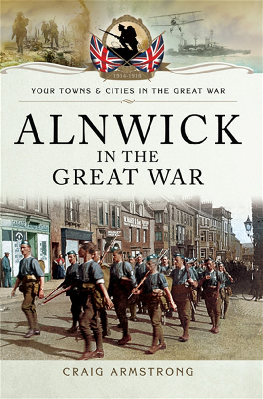 Alnwick in the Great War – E-bok