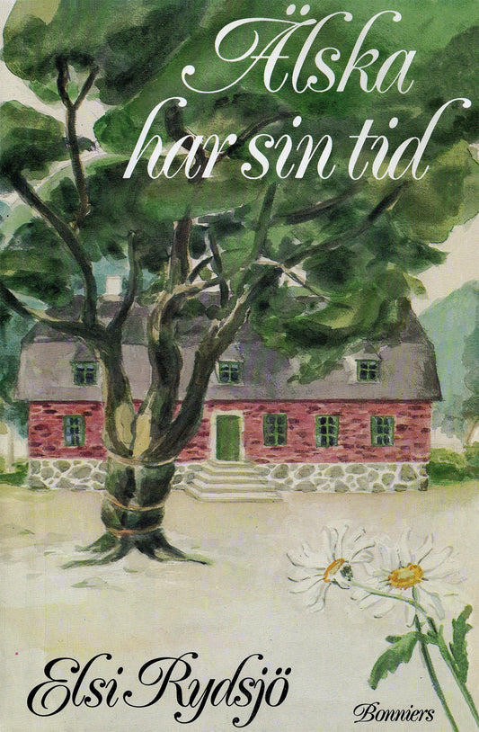 Älska har sin tid – E-bok