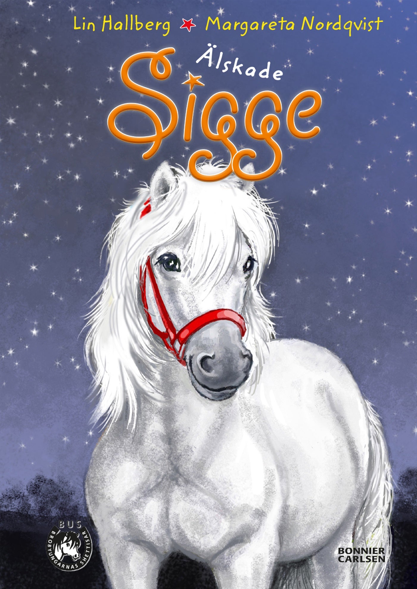 Älskade Sigge – E-bok