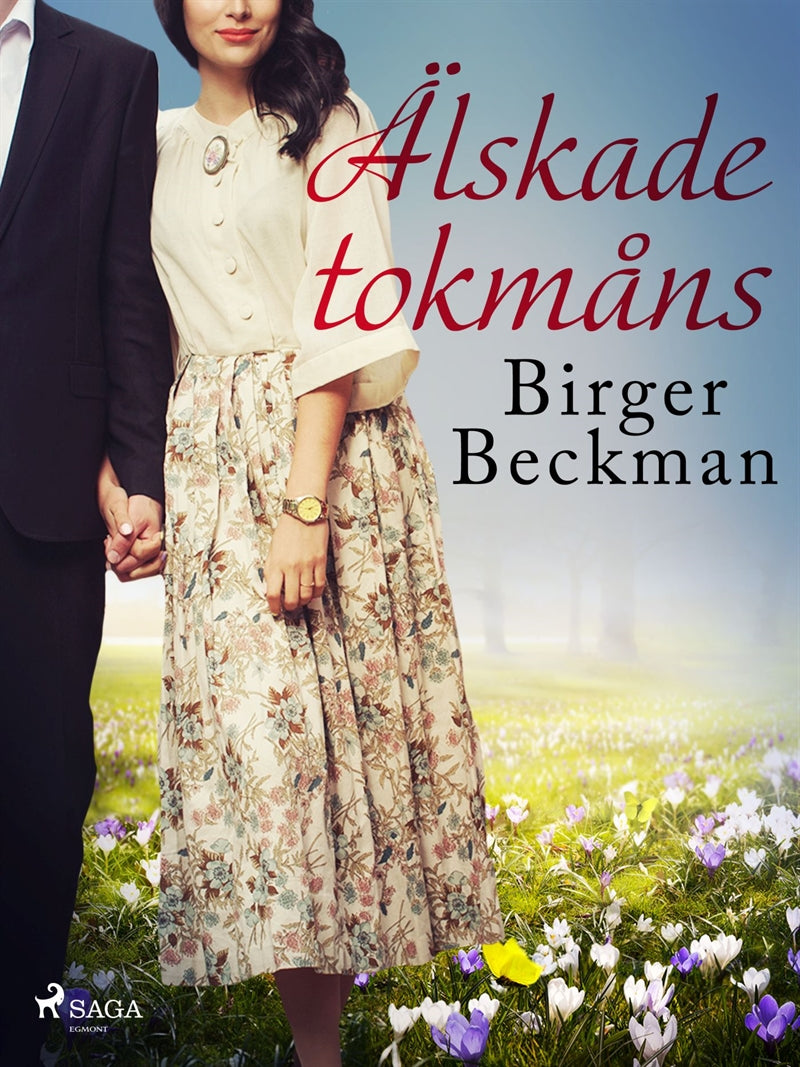 Älskade tokmåns – E-bok