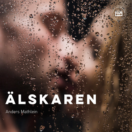 Älskaren – Ljudbok