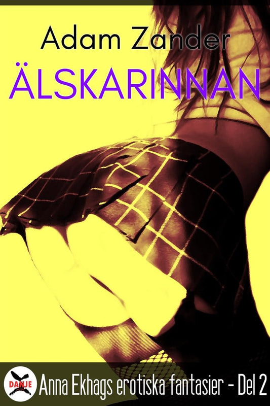 Älskarinnan – E-bok