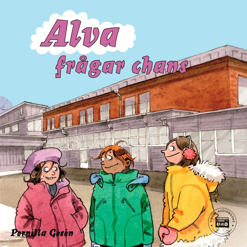 Alva 10 - Alva frågar chans – Ljudbok