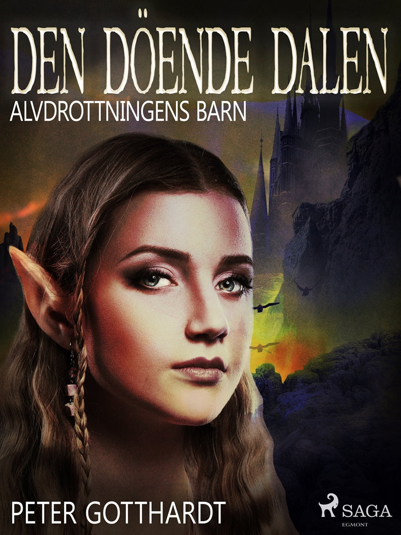 Alvdrottningens barn 6: Den döende dalen – E-bok