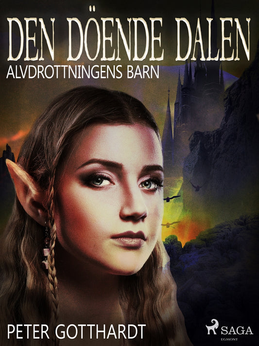 Alvdrottningens barn 6: Den döende dalen – E-bok