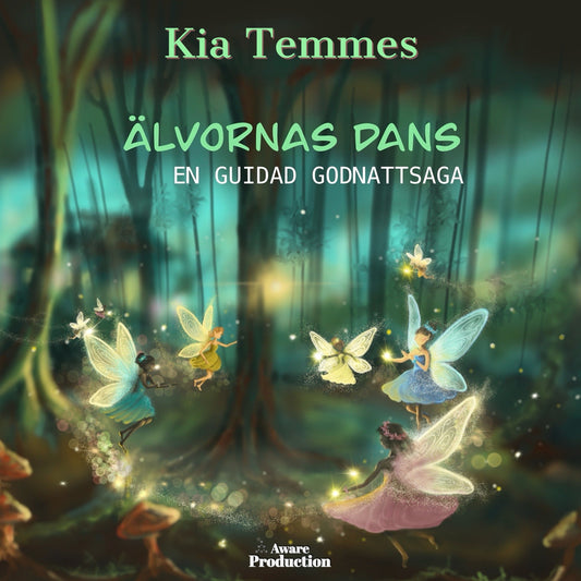 Älvornas dans, en guidad godnattsaga – Ljudbok