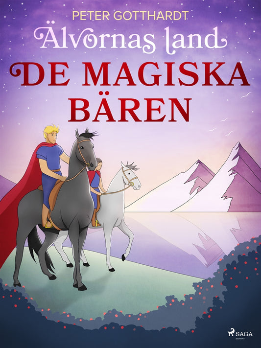 Älvornas land 1: De magiska bären – E-bok