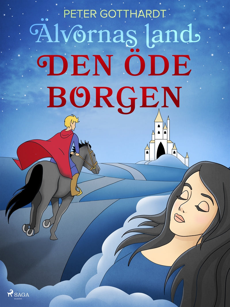Älvornas land 3: Den öde borgen – E-bok