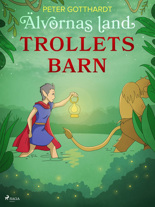 Älvornas land 4: Trollets barn – E-bok