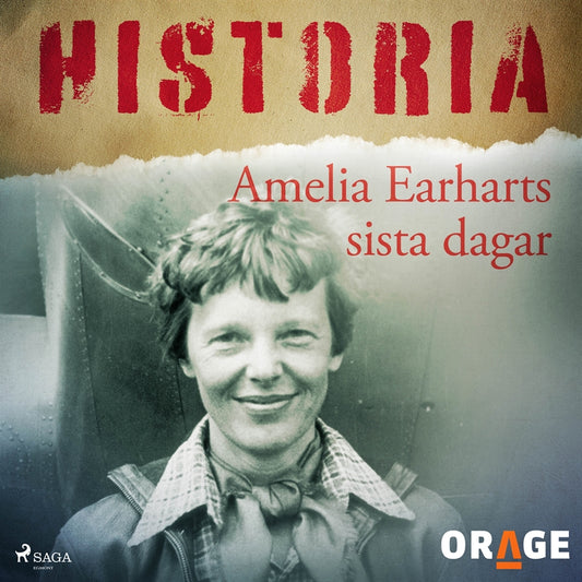 Amelia Earharts sista dagar – Ljudbok