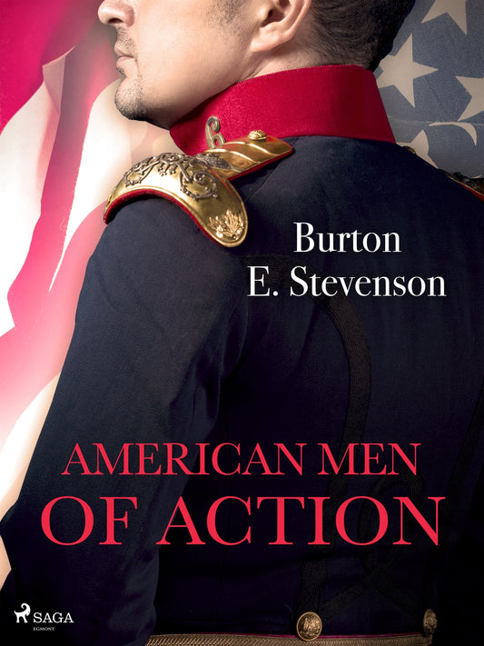 American Men of Action – E-bok