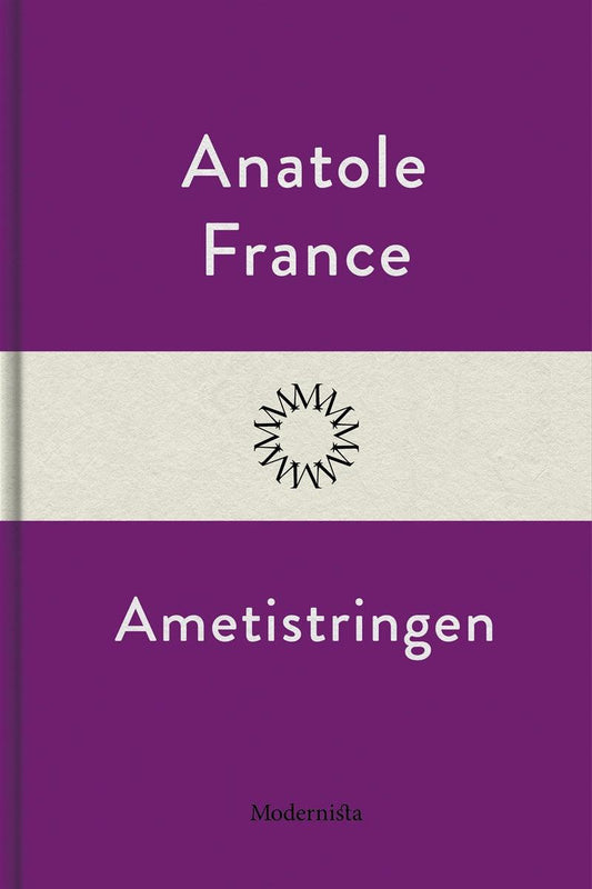 Ametistringen – E-bok