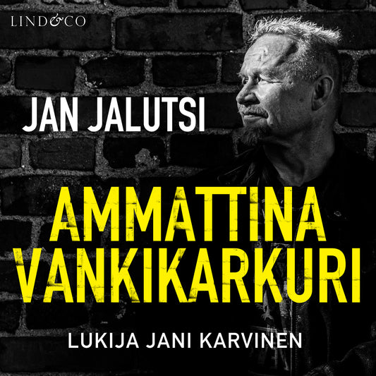 Ammattina vankikarkuri 4 – Ljudbok