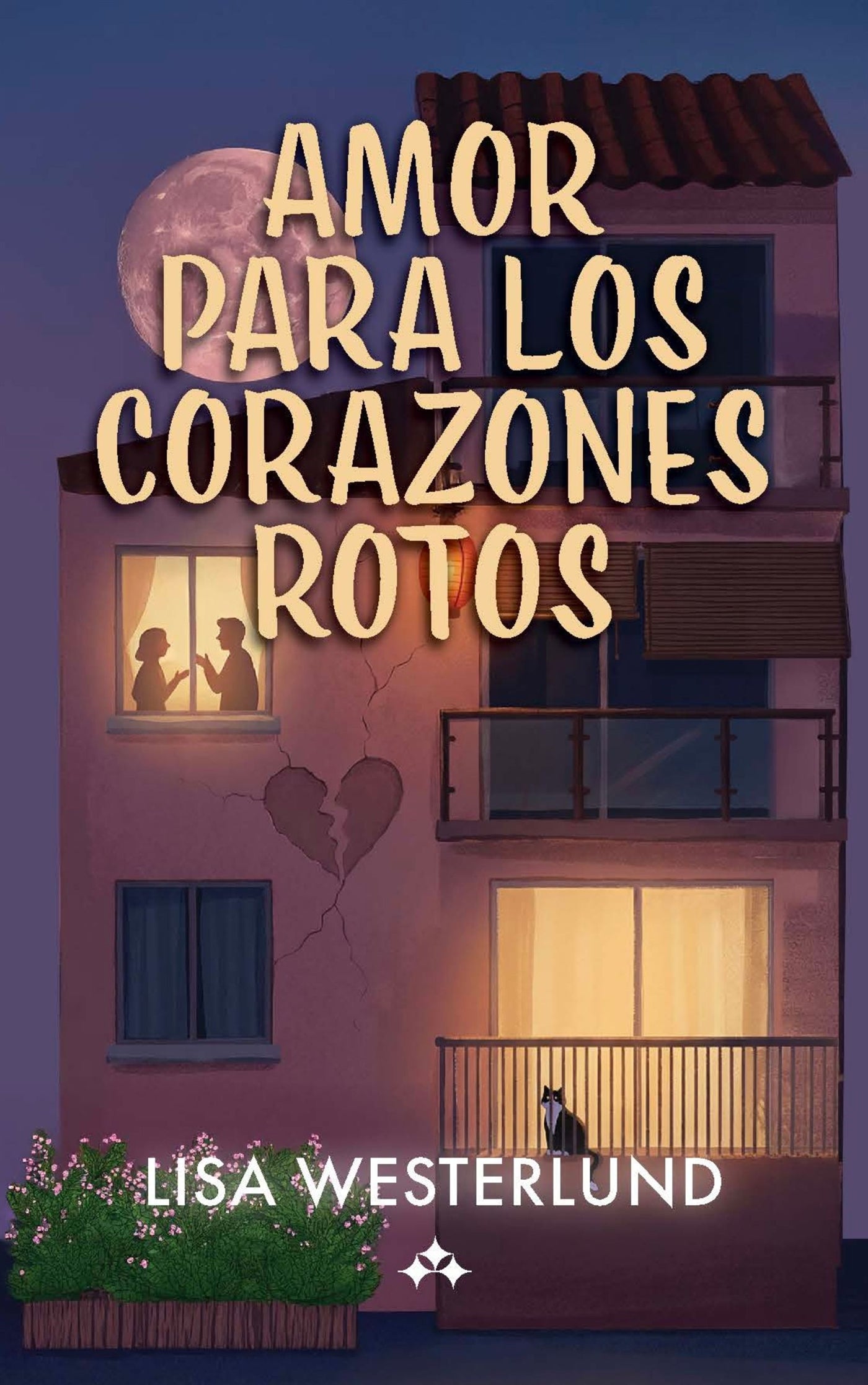 Amor para los corazones rotos – E-bok