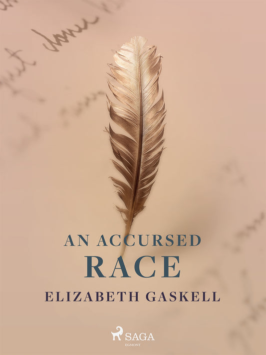 An Accursed Race – E-bok