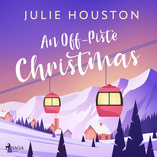 An Off–Piste Christmas: a laugh-out-loud, cosy Christmas read – Ljudbok