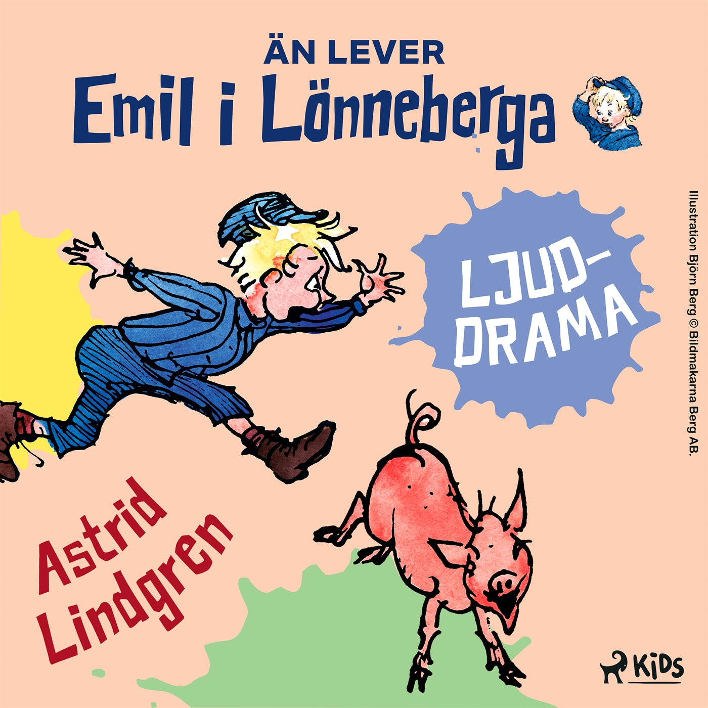 Än lever Emil i Lönneberga – Ljuddrama – Ljudbok