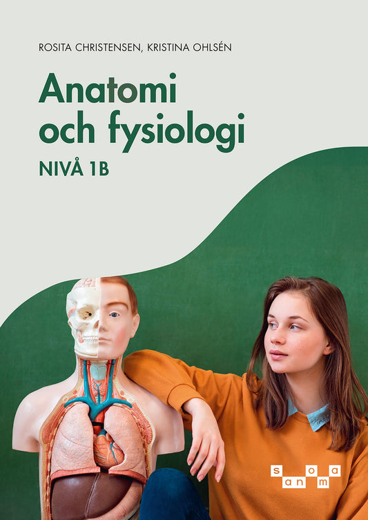 Anatomi och fysiologi - nivå 1b, e-bok – E-bok