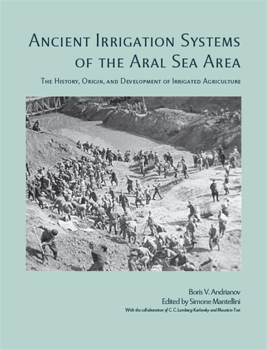 Ancient Irrigation Systems of the Aral Sea Area – E-bok