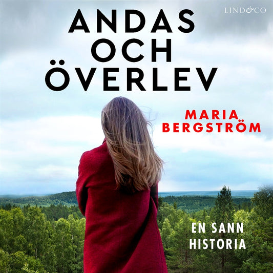 Andas och överlev: en sann historia – Ljudbok